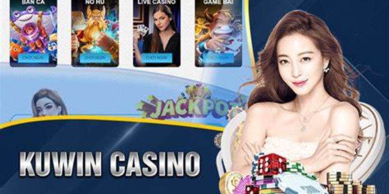 Tổng quan về những đặc điểm chính của sảnh game casino Kuwin